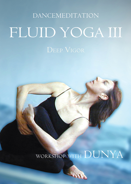 Fluid Yoga III: Deep Vigor