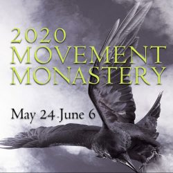 2020 Movement Monastery
