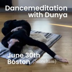 6/30 Dancemeditation, Stoneham MA
