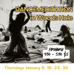 January Dancemeditation in Woods Hole