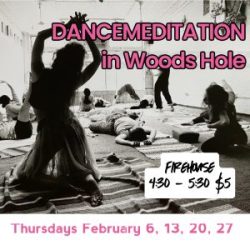 February Dancemeditation in Woods Hole