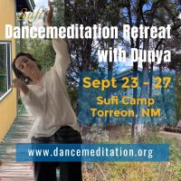 September Retreat with Dunya at Sufi Camp, Torreon, NM