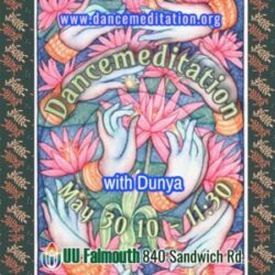 May 30 Sufi Dancemeditation, Upper Cape Cod