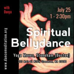 July 25 Spiritual Bellydance in Stoneham (Boston)