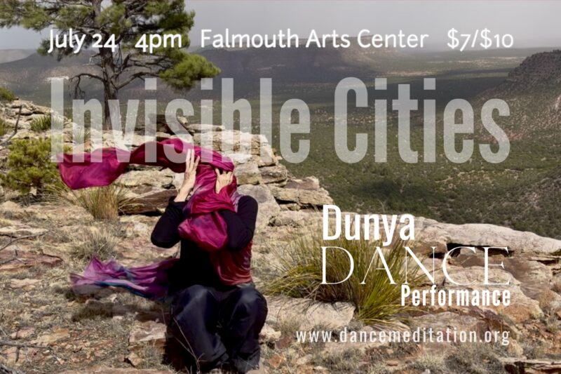 July 24th 'Invisible Cities': Dance Performance by Dunya