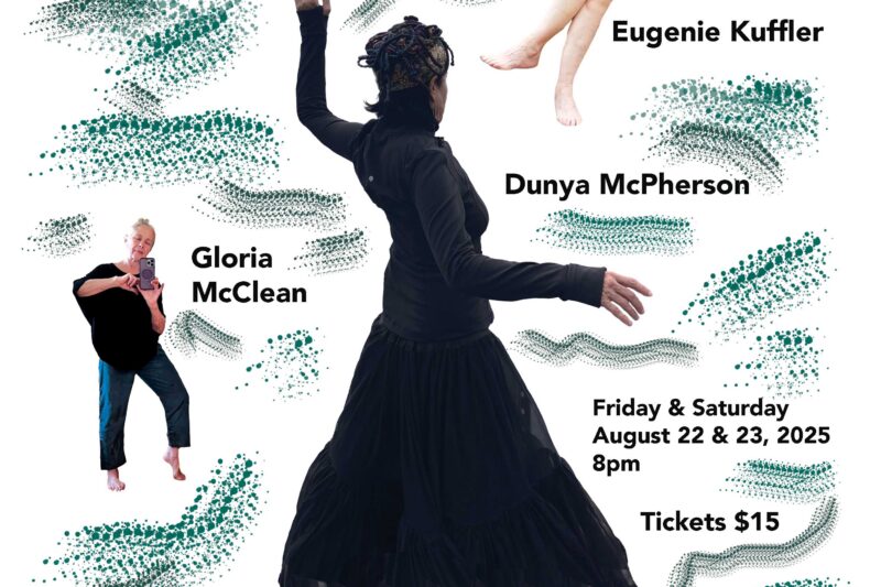 August 2025 Ripples: Dance, Music, Theatre